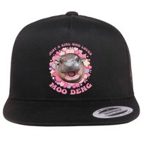 Cute Baby Hippo Moo Deng Cool Just A Girl Who Loves Moo Deng Flat Bill Trucker Hat