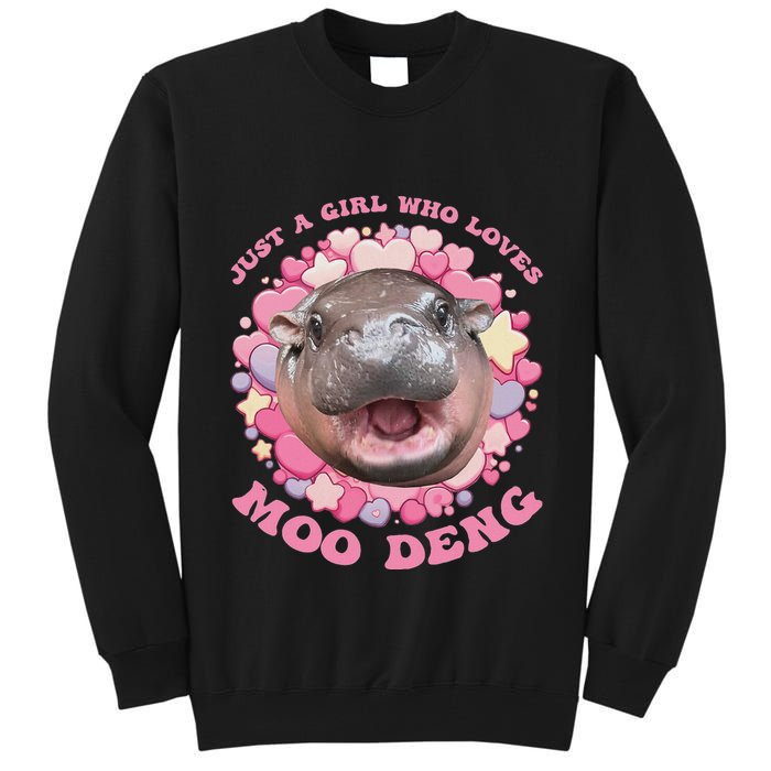 Cute Baby Hippo Moo Deng Cool Just A Girl Who Loves Moo Deng Tall Sweatshirt
