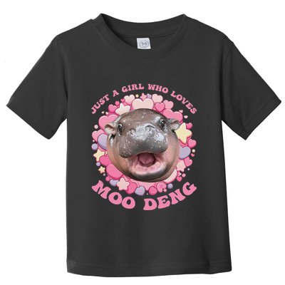Cute Baby Hippo Moo Deng Cool Just A Girl Who Loves Moo Deng Toddler T-Shirt
