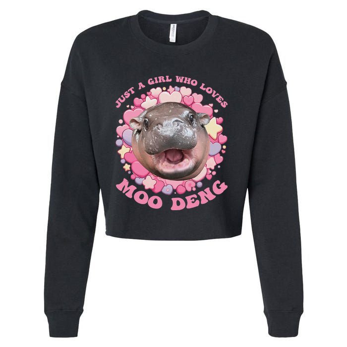 Cute Baby Hippo Moo Deng Cool Just A Girl Who Loves Moo Deng Cropped Pullover Crew