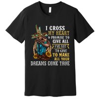 Cowgirl Boots & Hat I Cross My Heart Western Country Premium T-Shirt