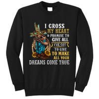 Cowgirl Boots & Hat I Cross My Heart Western Country Tall Sweatshirt