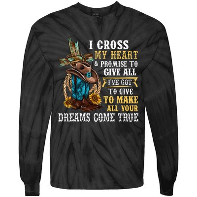 Cowgirl Boots & Hat I Cross My Heart Western Country Tie-Dye Long Sleeve Shirt