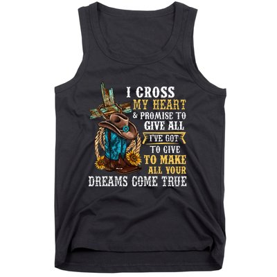 Cowgirl Boots & Hat I Cross My Heart Western Country Tank Top