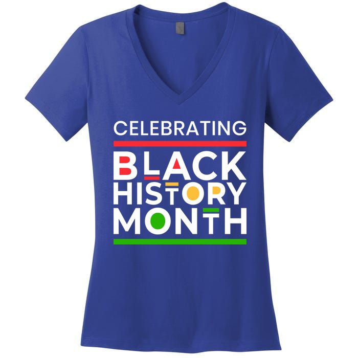 Celebrating Black History Month African American Gift Women's V-Neck T-Shirt