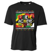 Celebrate Black History Believe Achieve Succeed Black History Month Cooling Performance Crew T-Shirt