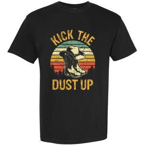 Cowboy Boots Hat Kick The Dust Up Western Country Music Garment-Dyed Heavyweight T-Shirt