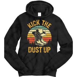 Cowboy Boots Hat Kick The Dust Up Western Country Music Tie Dye Hoodie