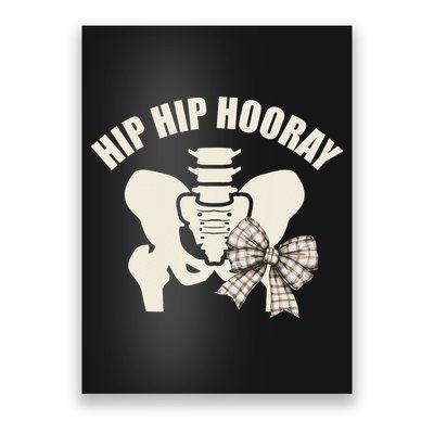 Coquette Bow Hip Hip Hooray Hip Replacement Physical Poster