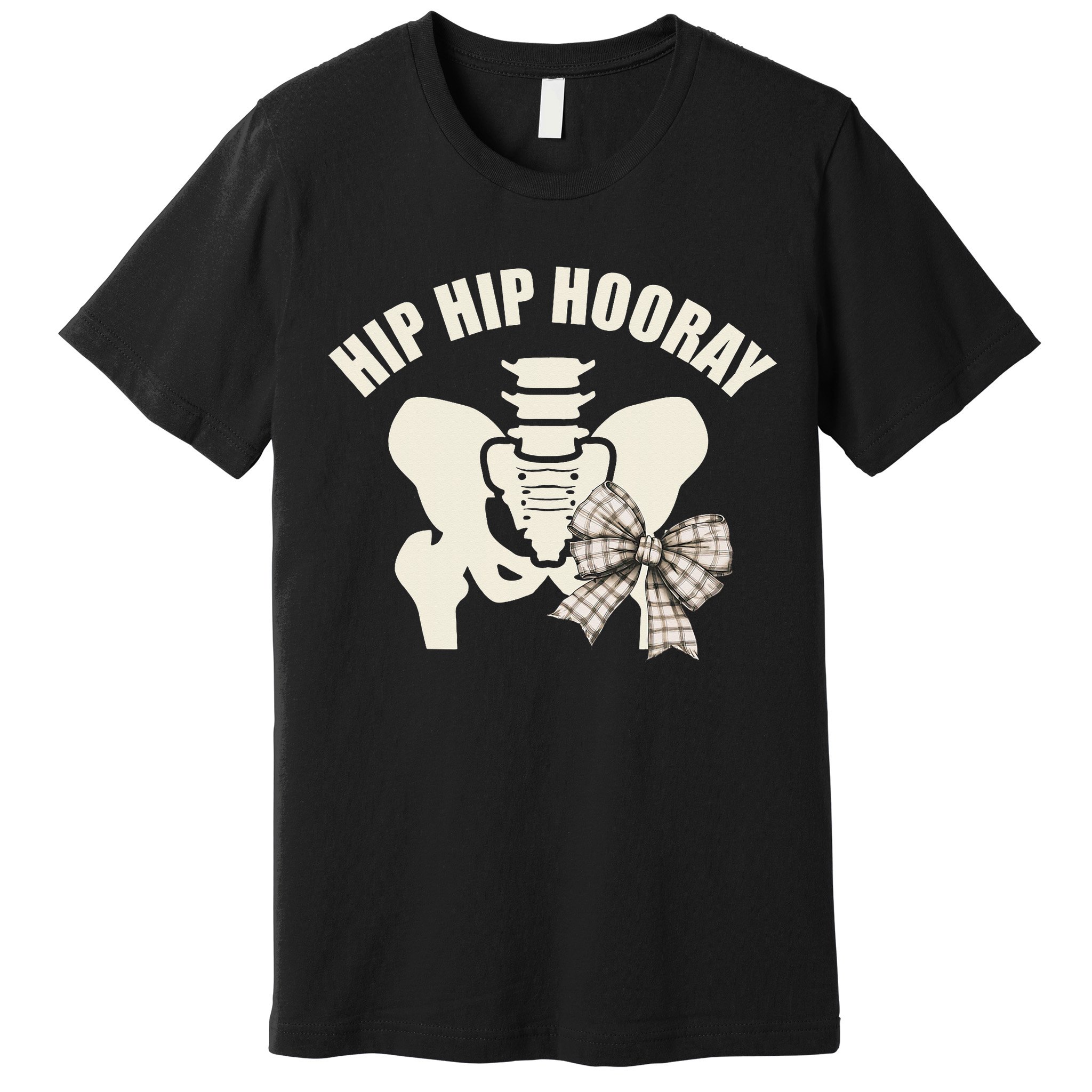 Coquette Bow Hip Hip Hooray Hip Replacement Physical Premium T-Shirt