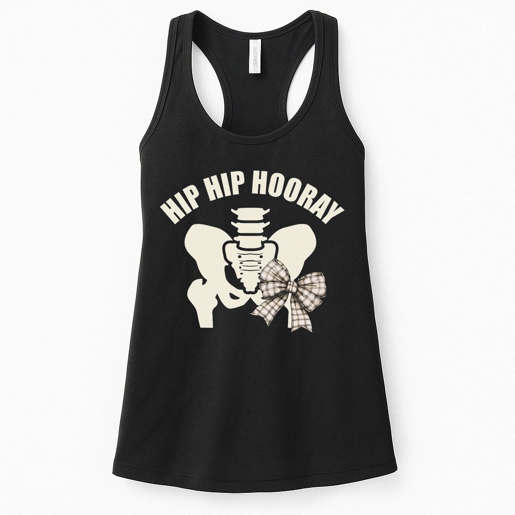 Coquette Bow Hip Hip Hooray Hip Replacement Physical Womens Tank Top