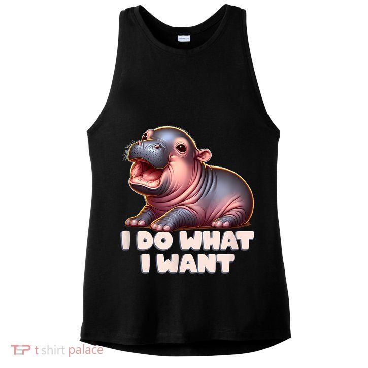 Cute Baby Hippo Moo Deng I Do What I Want Ladies PosiCharge Tri-Blend Wicking Tank