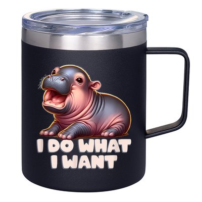 Cute Baby Hippo Moo Deng I Do What I Want 12oz Stainless Steel Coffee Mug