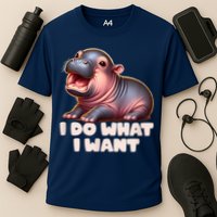 Cute Baby Hippo Moo Deng I Do What I Want Performance Shirt