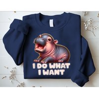 Cute Baby Hippo Moo Deng I Do What I Want Sweatshirt