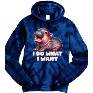 Cute Baby Hippo Moo Deng I Do What I Want Tie Dye Hoodie