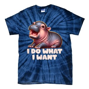 Cute Baby Hippo Moo Deng I Do What I Want Tie-Dye T-Shirt