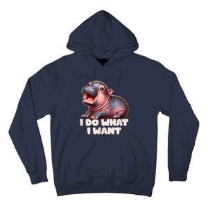 Cute Baby Hippo Moo Deng I Do What I Want Tall Hoodie