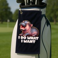 Cute Baby Hippo Moo Deng I Do What I Want Golf Towel
