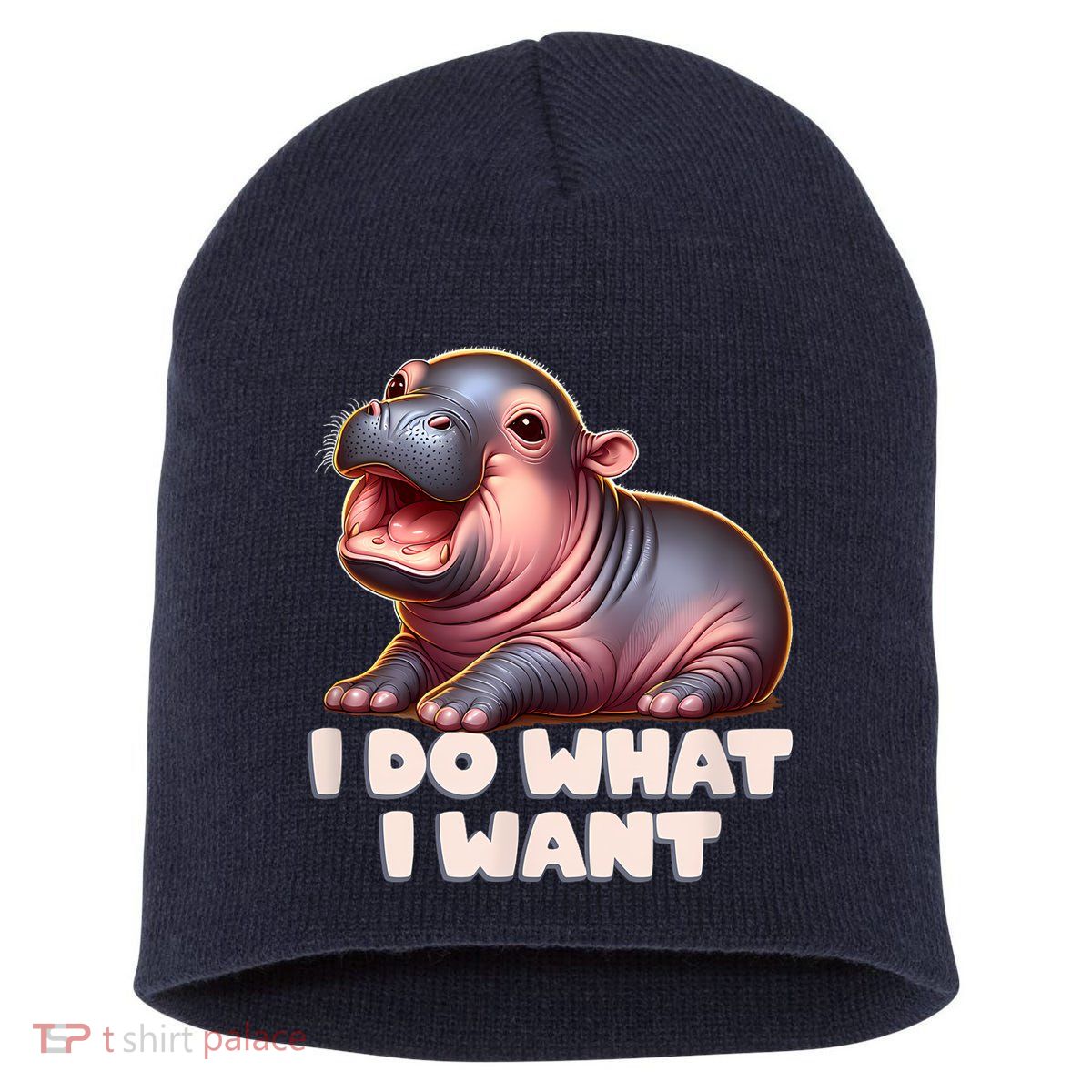 Cute Baby Hippo Moo Deng I Do What I Want Short Acrylic Beanie