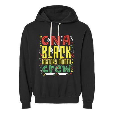 CNA Black History Month Nurse Crew African American Nursing Garment-Dyed Fleece Hoodie