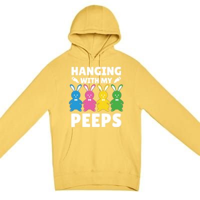 Cute Bunnies Hanging With My Peeps Cool Gift Premium Pullover Hoodie