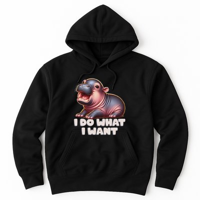 Cute Baby Hippo Moo Deng I Do What I Want Hoodie