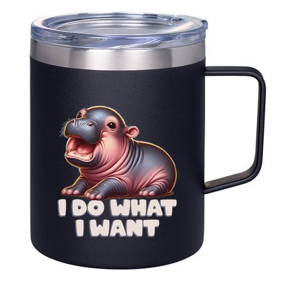 Cute Baby Hippo Moo Deng I Do What I Want 12oz Stainless Steel Coffee Mug