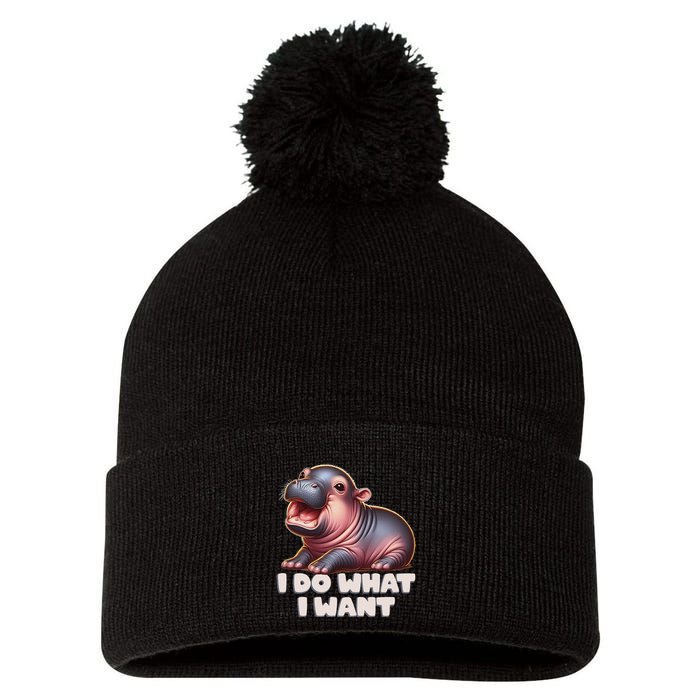 Cute Baby Hippo Moo Deng I Do What I Want Pom Pom 12in Knit Beanie