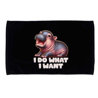Cute Baby Hippo Moo Deng I Do What I Want Microfiber Hand Towel