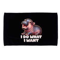 Cute Baby Hippo Moo Deng I Do What I Want Microfiber Hand Towel
