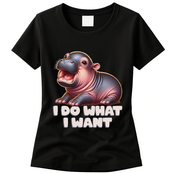 Cute Baby Hippo Moo Deng I Do What I Want Womens T-Shirt