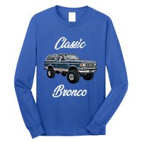 Classic Bronco Horse On Truck Lifted Square Body Offroad 4x4 Gift Long Sleeve Shirt