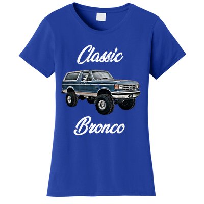 Classic Bronco Horse On Truck Lifted Square Body Offroad 4x4 Gift Women's T-Shirt