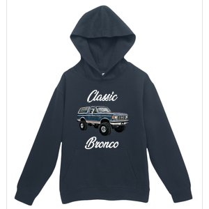 Classic Bronco Horse On Truck Lifted Square Body Offroad 4x4 Gift Urban Pullover Hoodie