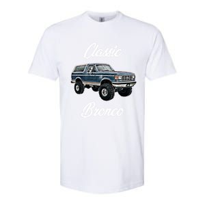 Classic Bronco Horse On Truck Lifted Square Body Offroad 4x4 Gift Softstyle CVC T-Shirt