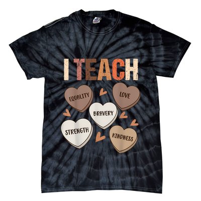 Celebrate Black History Month I Teach Black History Teacher Tie-Dye T-Shirt