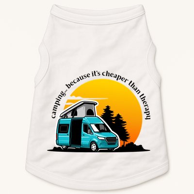 Camping Because It's Cheaper Than Therapy Doggie Tank