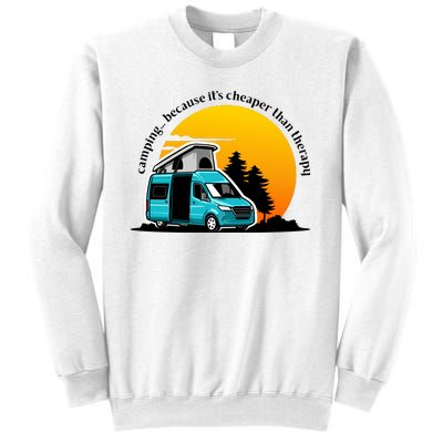 Camping Because It's Cheaper Than Therapy Sweatshirt