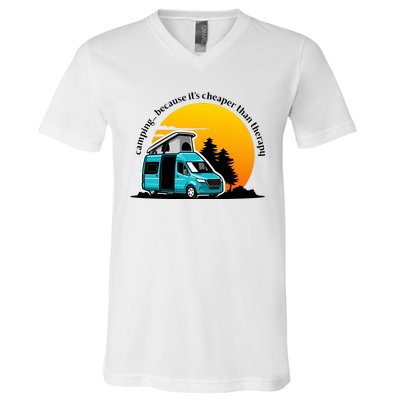 Camping Because It's Cheaper Than Therapy V-Neck T-Shirt