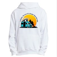 Camping Because It's Cheaper Than Therapy Urban Pullover Hoodie