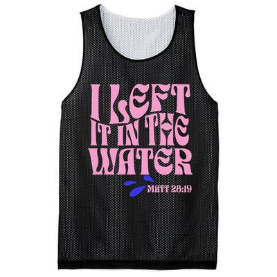 Christian Baptism I Left It In The Water Matthew 2819 Mesh Reversible Basketball Jersey Tank