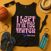 Christian Baptism I Left It In The Water Matthew 2819 Tank Top