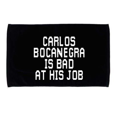 Carlos Bocanegra Is Bad At His Job Microfiber Hand Towel