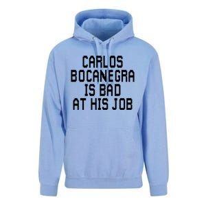 Carlos Bocanegra Is Bad At His Job Unisex Surf Hoodie