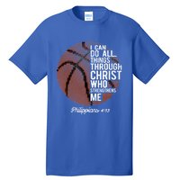 Christian Basketball I Can Do All Things Philippians 4:13 Gift Tall T-Shirt