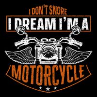 Classic Biker I Dont Snore I Dream Im A Motorcycle 16 in Basic Backpack