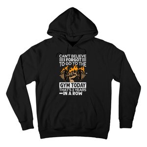 Can't Believe I Forgot To Go To The Gym Today Funny Premium Hoodie