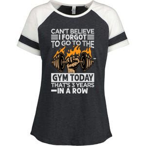 Can't Believe I Forgot To Go To The Gym Today Funny Premium Enza Ladies Jersey Colorblock Tee