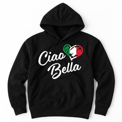 Ciao Bella Italian Hoodie